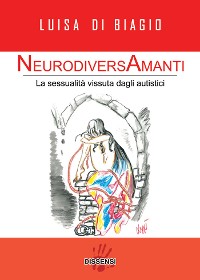 Cover NeurodiversAmanti. La sessualità vissuta dagli autistici