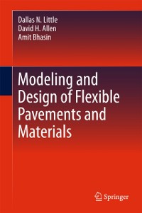 Cover Modeling and Design of Flexible Pavements and Materials