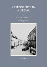 Cover Kriegsende in Murnau