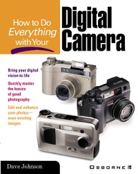 Cover How to Do Everything with Your Digital Camera