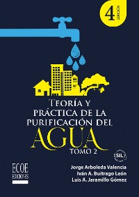 Cover Teoría y práctica de la purificación del agua potable. Tomo 2
