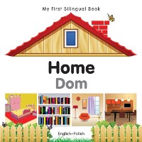 Cover My First Bilingual Book–Home (English–Polish)