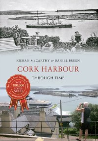 Cover Cork Harbour Through Time