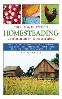 Cover Ultimate Guide to Homesteading