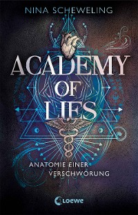 Cover Academy of Lies (Band 1) - Anatomie einer Verschwörung