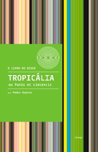 Cover Tropicália ou Panis et Circencis