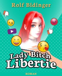 Cover Lady Bitch Libertie