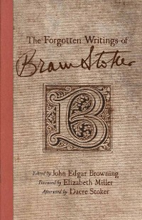 Cover The Forgotten Writings of Bram Stoker