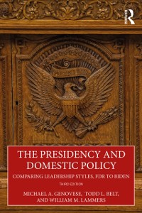 Cover The Presidency and Domestic Policy