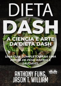 Cover Dieta Dash - A Ciência E Arte Da Dieta Dash