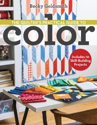 Cover Quilter's Practical Guide to Color