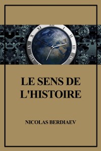 Cover Le sens de l’Histoire