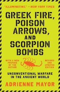 Cover Greek Fire, Poison Arrows, and Scorpion Bombs