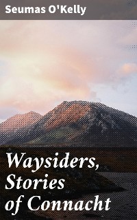 Cover Waysiders, Stories of Connacht