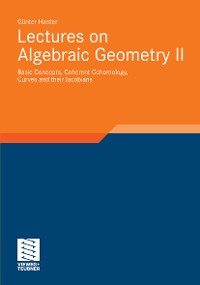 Cover Lectures on Algebraic Geometry II