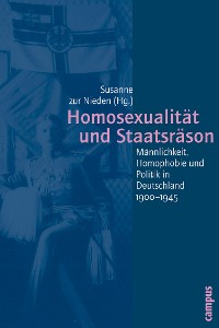 Cover Homosexualität und Staatsräson