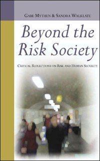 Cover EBOOK: Beyond the Risk Society: Critical Reflections on Risk and Human Security