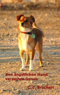 Cover Ängstliche Hunde verstehen lernen