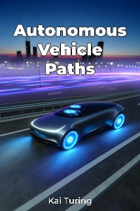 Cover Autonomous Vehicle Paths