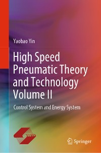 Cover High Speed Pneumatic Theory and Technology Volume II