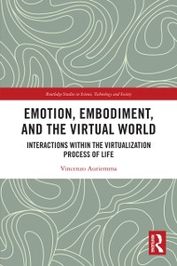 Cover Emotion, Embodiment and the Virtual World