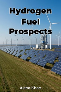 Cover Hydrogen Fuel Prospects