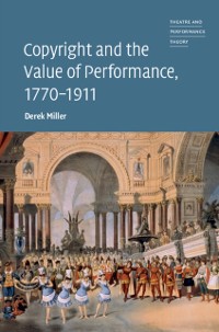 Cover Copyright and the Value of Performance, 1770-1911