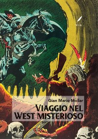 Cover Viaggio nel West Misterioso