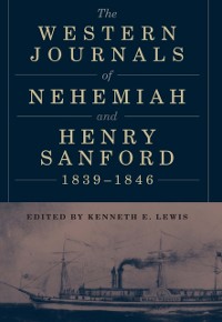 Cover Western Journals of Nehemiah and Henry Sanford, 1839-1846