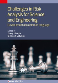 Cover Challenges in Risk Analysis for Science and Engineering