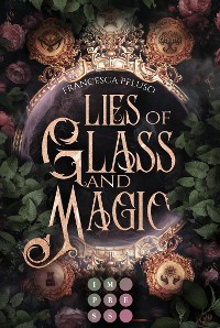 Cover Lies of Glass and Magic