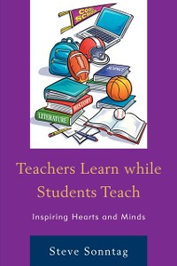 Cover Teachers Learn while Students Teach