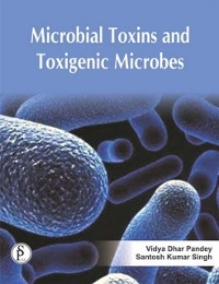 Cover Microbial Toxins And Toxigenic Microbes