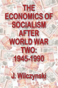 Cover The Economics of Socialism After World War Two