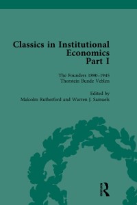 Cover Classics in Institutional Economics, Part I, Volume 1