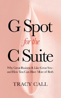Cover G Spot for the C Suite