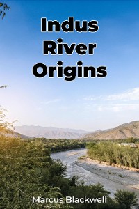 Cover Indus River Origins