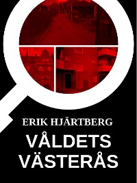 Cover Våldets Västerås