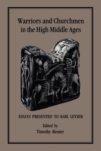 Cover Warriors and Churchmen in the High Middle Ages