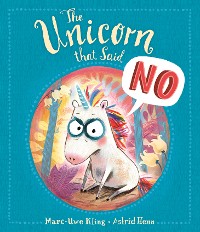 Cover The Unicorn That Said No