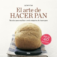 Cover El arte de hacer pan