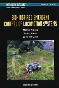 Cover Bio-inspired Emergent Control Of Locomotion Systems