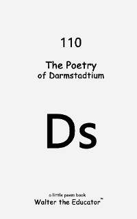 Cover The Poetry of Darmstadtium