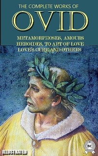 Cover The Complete Works of Ovid. Illustrated