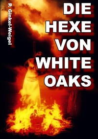 Cover Die Hexe von White-Oaks