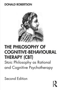 Cover The Philosophy of Cognitive-Behavioural Therapy (CBT)