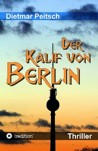 Cover Der Kalif von Berlin