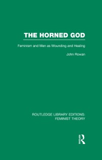 Cover The Horned God (RLE Feminist Theory)