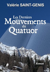 Cover Les derniers mouvements du Quatuor
