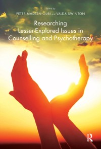 Cover Researching Lesser-Explored Issues in Counselling and Psychotherapy